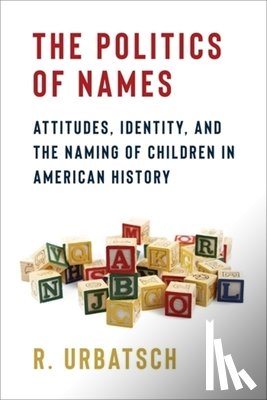 Urbatsch, R. - The Politics of Names
