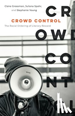 Grossman, Claire, Spahr, Juliana, Young, Stephanie - Crowd Control