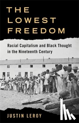 Leroy, Justin - The Lowest Freedom