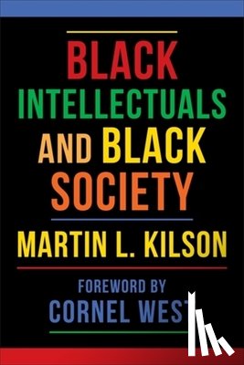 Kilson, Martin L. - Black Intellectuals and Black Society