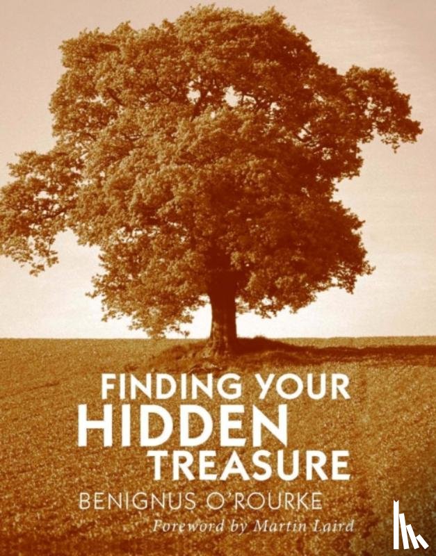 O'Rourke, Benignus - Finding Your Hidden Treasure