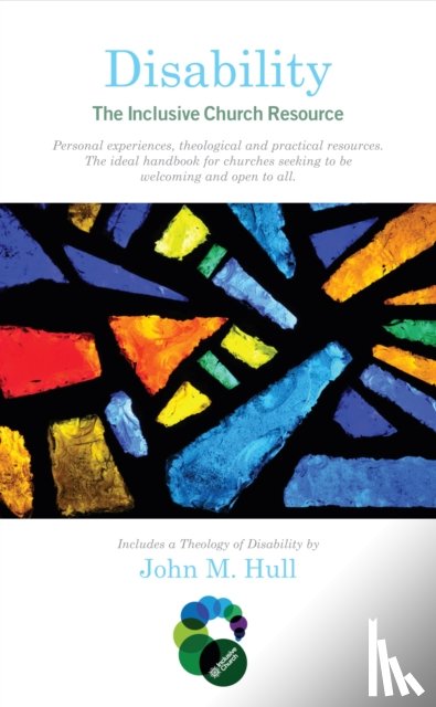 Hull, John M. - Disability: The Inclusive Church Resource