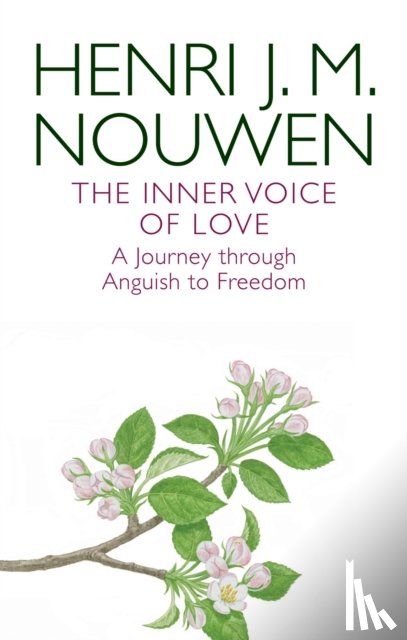 Nouwen, Henri J. M. - The Inner Voice of Love