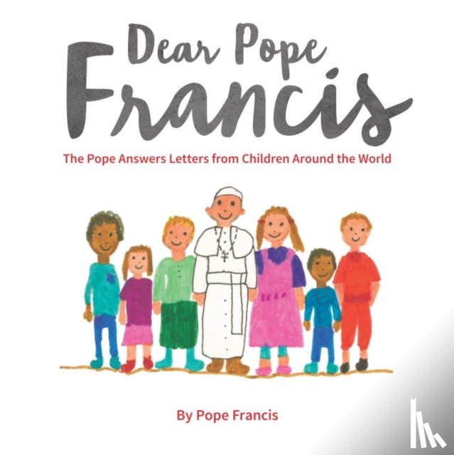 Francis, Pope - Dear Pope Francis