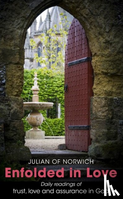 Julian of Norwich, Llewelyn, Robert - Enfolded in Love