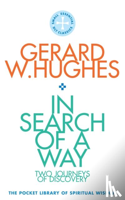 Hughes, Gerard W. - In Search of a Way