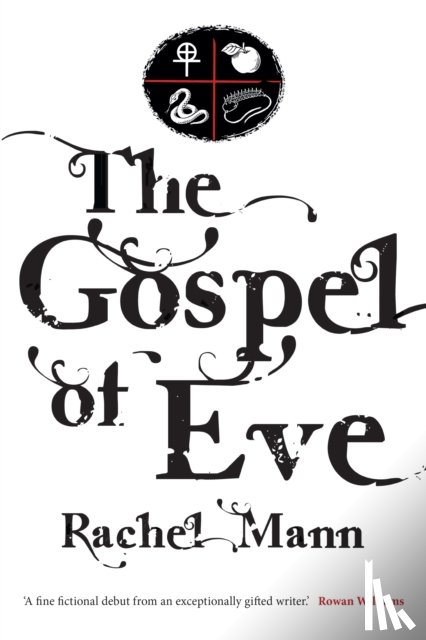 Mann, Rachel - The Gospel of Eve