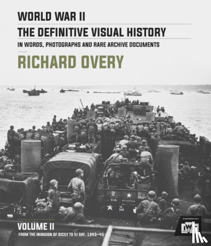 Overy, Richard - World War II: The Essential History, Volume 2