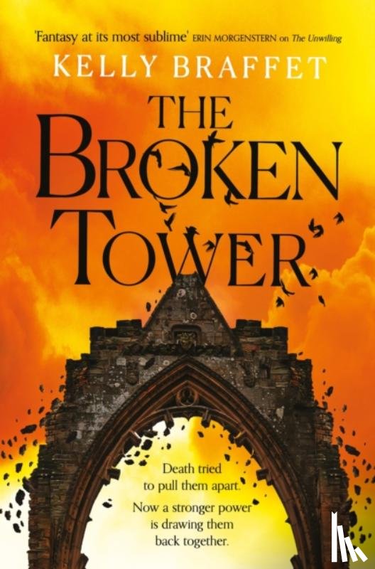 Braffet, Kelly - The Broken Tower