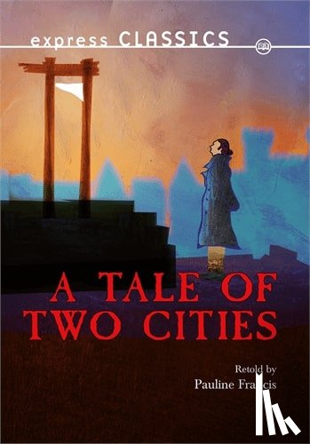 Dickens, Charles - A Tale of Two Cities