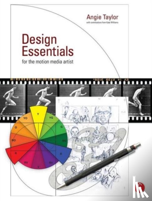 Taylor, Angie - Design Essentials for the Motion Media Artist