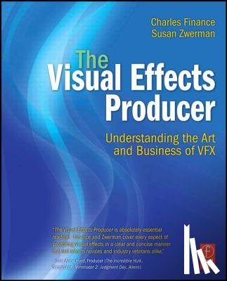 Finance, Charles, Zwerman, Susan - The Visual Effects Producer
