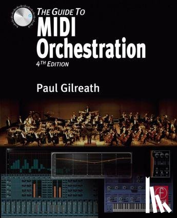 Gilreath, Paul - The Guide to MIDI Orchestration 4e