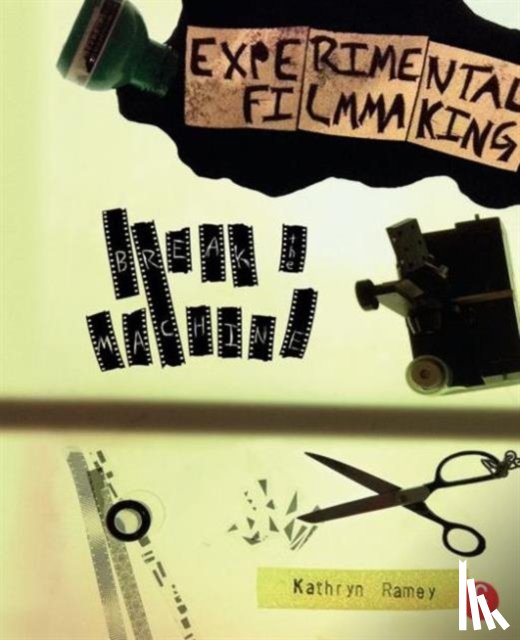 Ramey, Kathryn - Experimental Filmmaking
