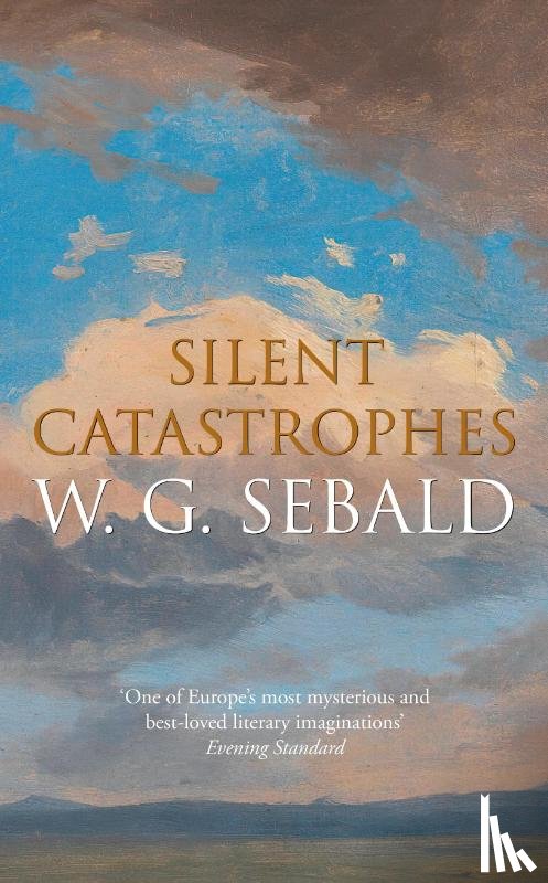 Sebald, W. G. - Silent Catastrophes