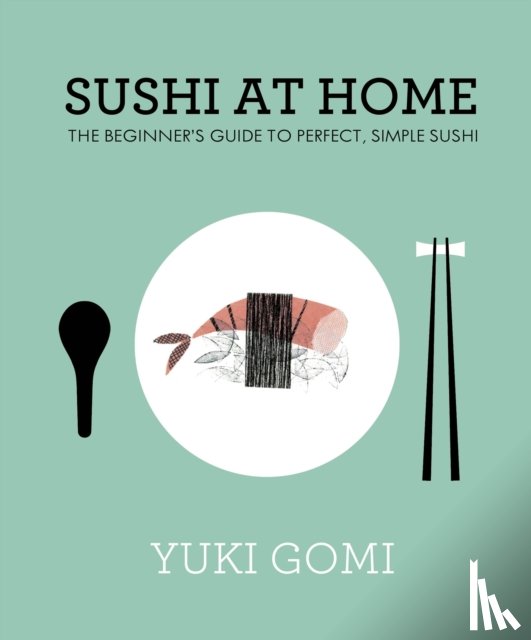 Gomi, Yuki - Sushi at Home