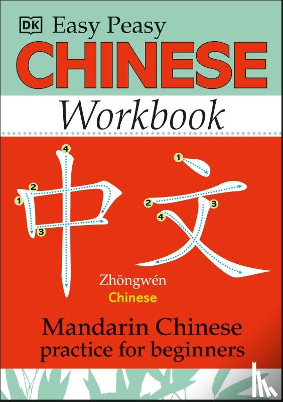 Greenwood, Elinor - Easy Peasy Chinese Workbook