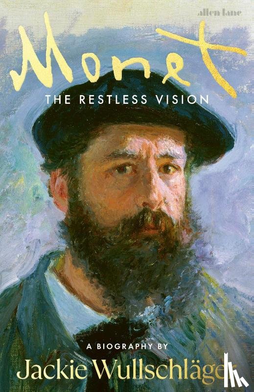 Wullschlager, Jackie - Monet