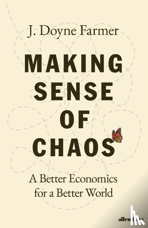 Farmer, J. Doyne - Making Sense of Chaos