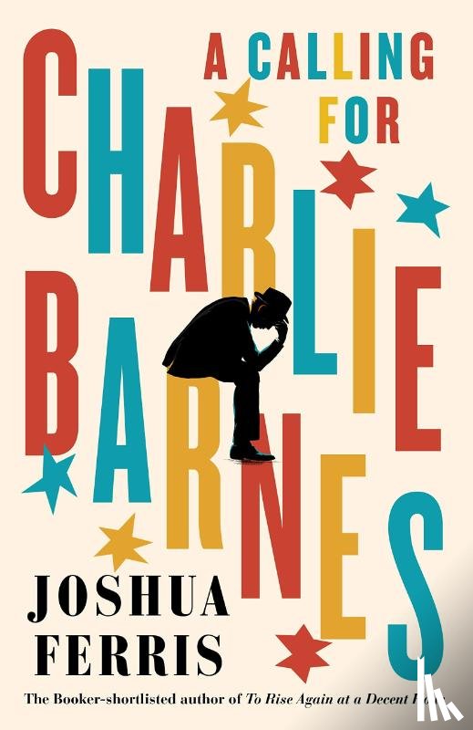 Ferris, Joshua - A Calling for Charlie Barnes