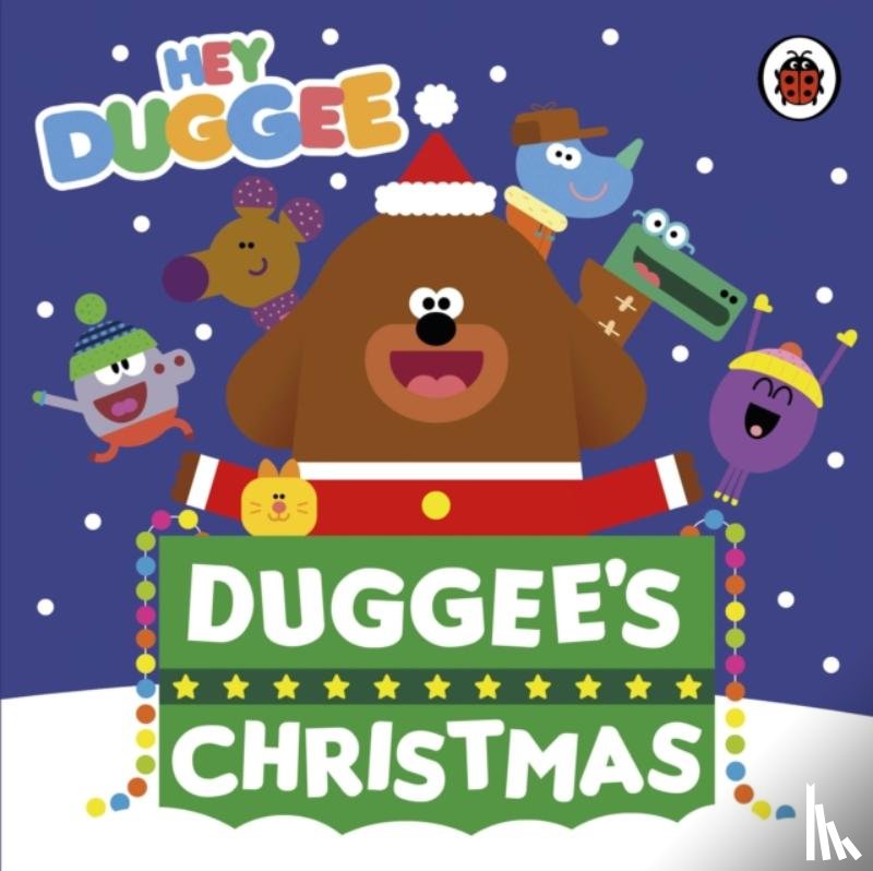 Hey Duggee - Hey Duggee: Duggee's Christmas