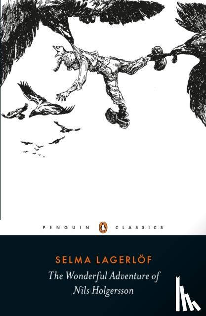 Lagerlof, Selma - The Wonderful Adventure of Nils Holgersson