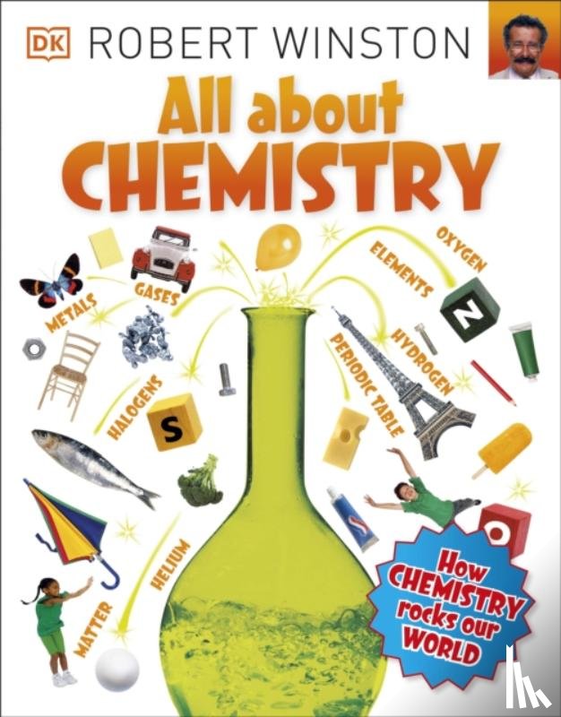 Winston, Robert - All About Chemistry