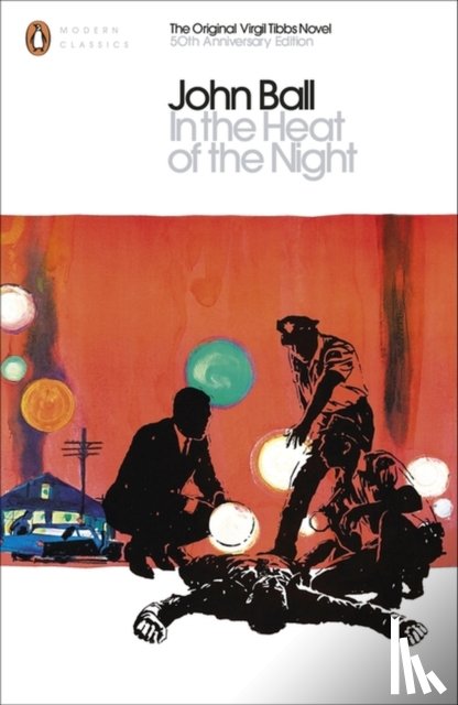 Ball, John - In the Heat of the Night