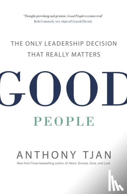 Tjan, Anthony - Good People