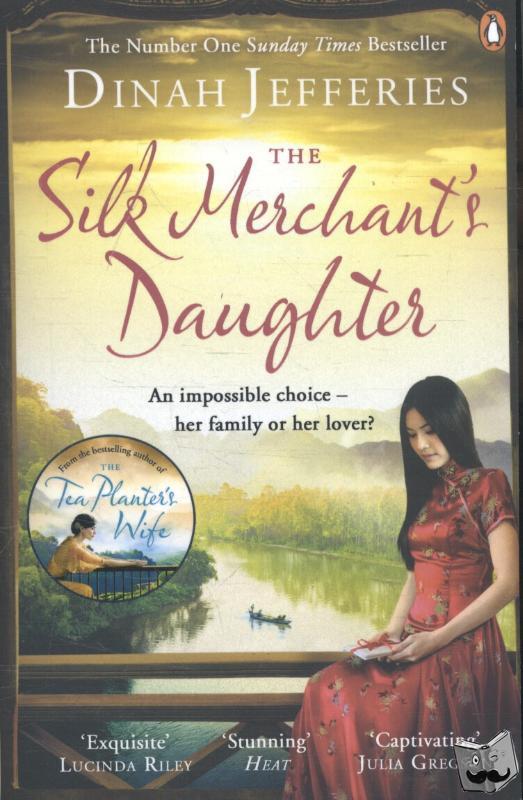 Jefferies, Dinah - The Silk Merchant's Daughter