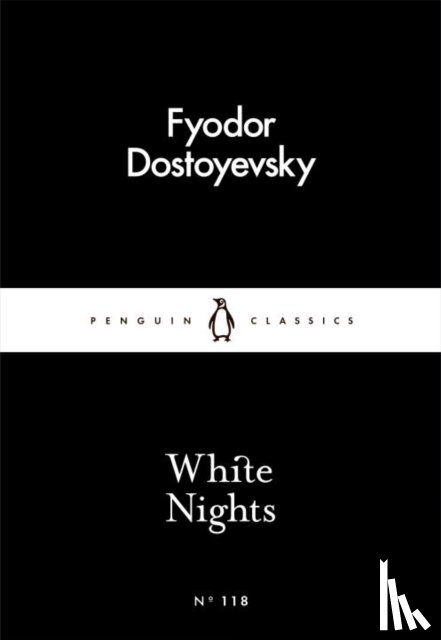 Dostoyevsky, Fyodor - White Nights