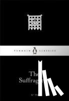  - The Suffragettes