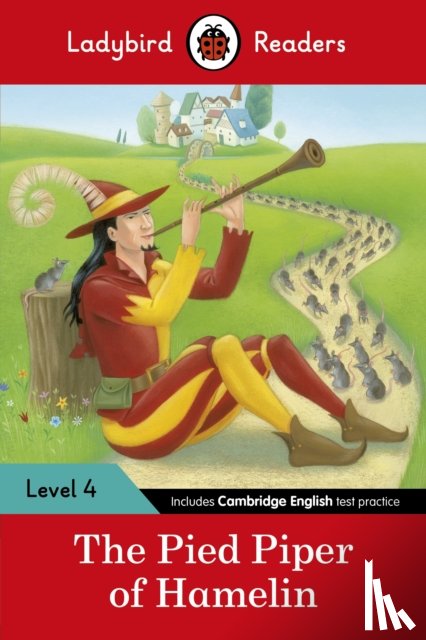 Ladybird - Ladybird Readers Level 4 - The Pied Piper (ELT Graded Reader)