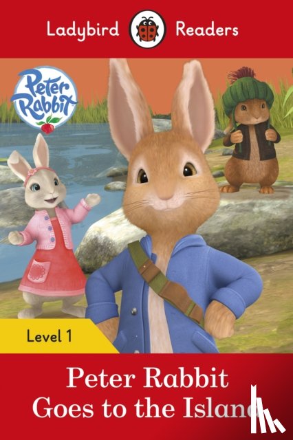 Potter, Beatrix, Ladybird - Ladybird Readers Level 1 - Peter Rabbit - Goes to the Island (ELT Graded Reader)