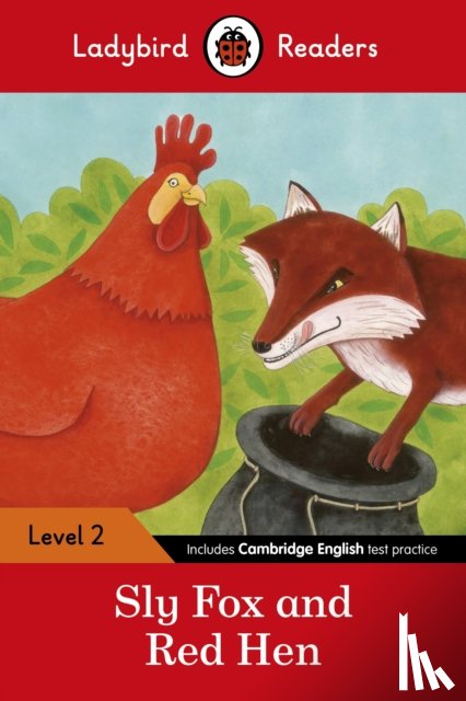 Ladybird - Ladybird Readers Level 2 - Sly Fox and Red Hen (ELT Graded Reader)