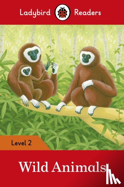 Ladybird - Ladybird Readers Level 2 - Wild Animals (ELT Graded Reader)
