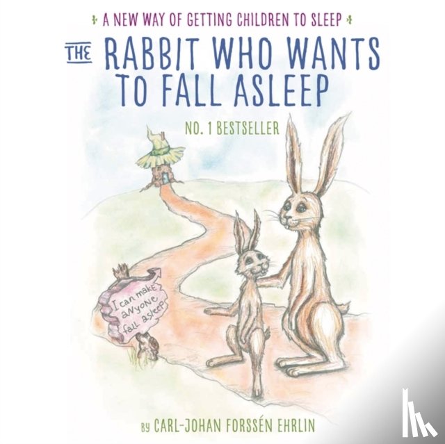 Ehrlin, Carl-Johan Forssen - The Rabbit Who Wants to Fall Asleep