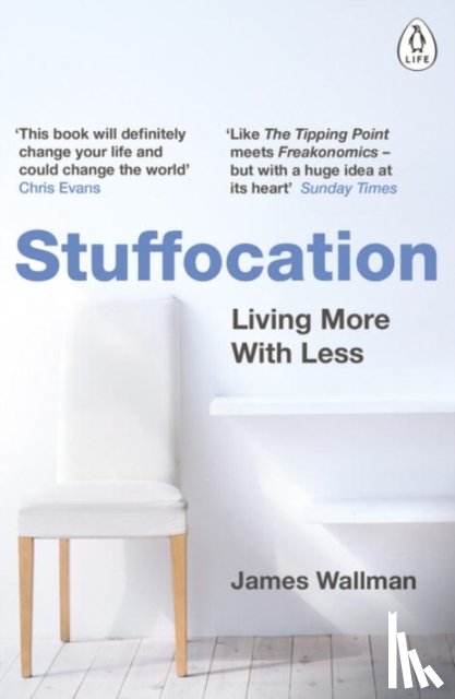 Wallman, James - Stuffocation