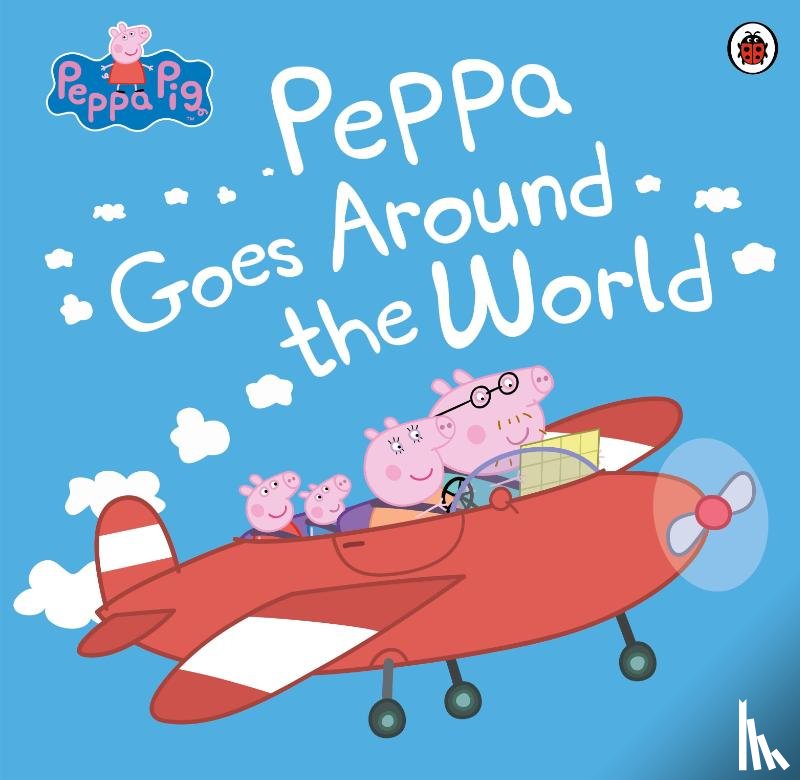 Peppa Pig - Peppa Pig: Peppa Goes Around the World