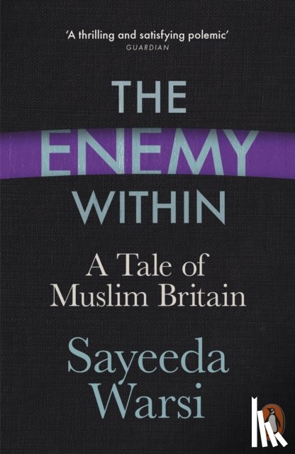 Warsi, Sayeeda - The Enemy Within