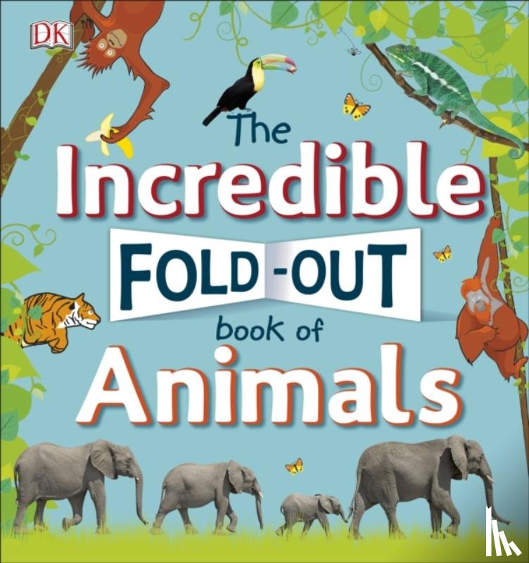DK - The Incredible Fold-Out Book of Animals