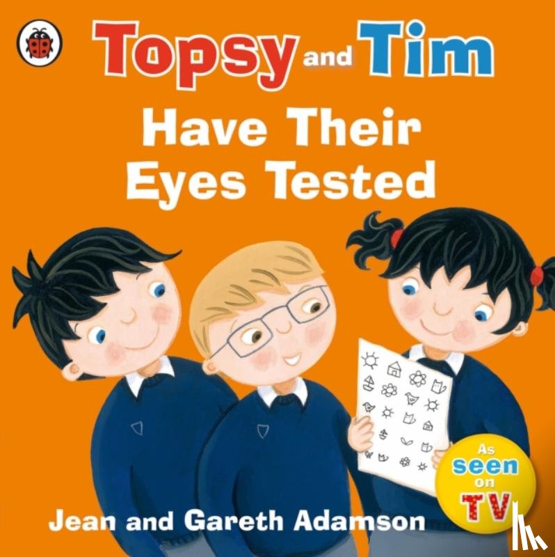 Adamson, Jean - Topsy and Tim: Have Their Eyes Tested