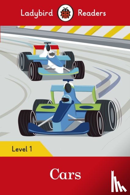 Ladybird - Ladybird Readers Level 1 - Cars (ELT Graded Reader)