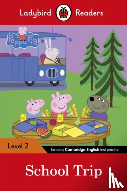 Ladybird, Peppa Pig - Ladybird Readers Level 2 - Peppa Pig - School Trip (ELT Graded Reader)