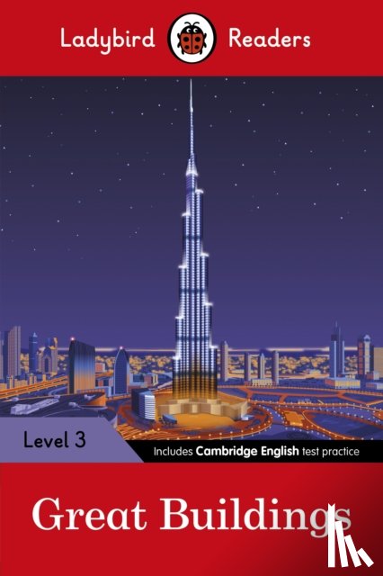 Ladybird - Ladybird Readers Level 3 - Great Buildings (ELT Graded Reader)