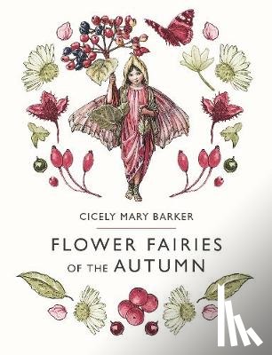 Barker, Cicely Mary - Flower Fairies of the Autumn