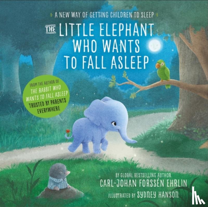Ehrlin, Carl-Johan Forssen - The Little Elephant Who Wants to Fall Asleep