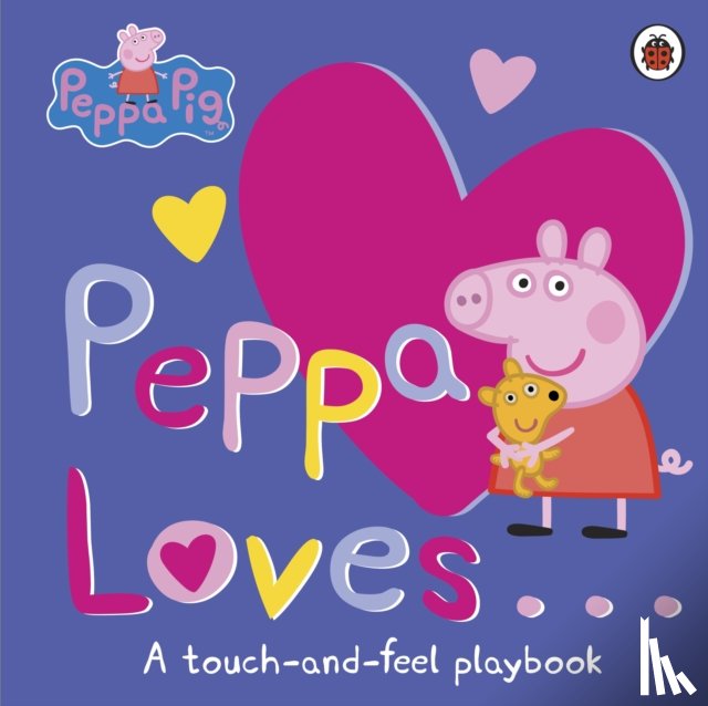 Peppa Pig - Peppa Pig: Peppa Loves