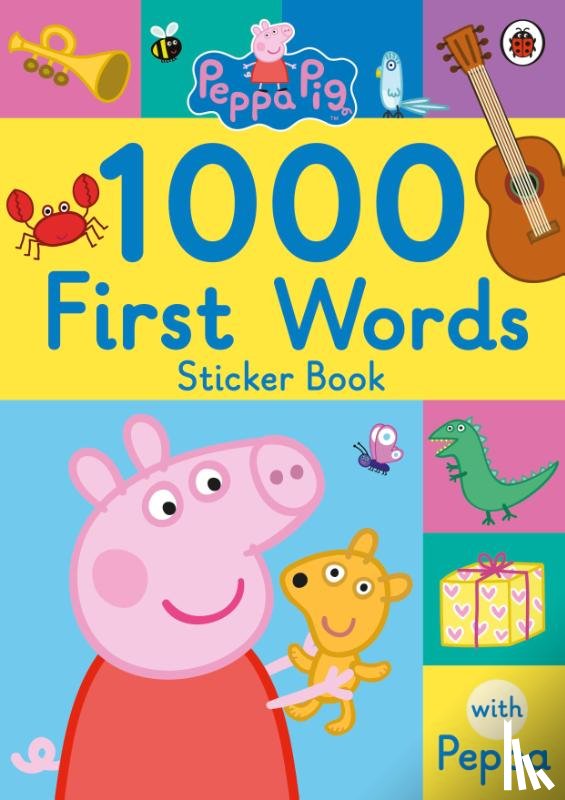 Peppa Pig - Peppa Pig: 1000 First Words Sticker Book
