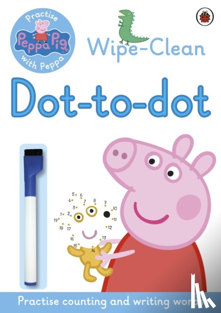 Peppa Pig - Peppa Pig: Practise with Peppa: Wipe-clean Dot-to-Dot